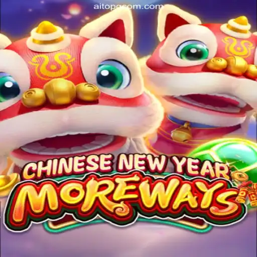 Experience the Excitement of CHINESENEWYEARMOREWAYS at AItoPG.com, Brazil's Most Trusted Online Casino